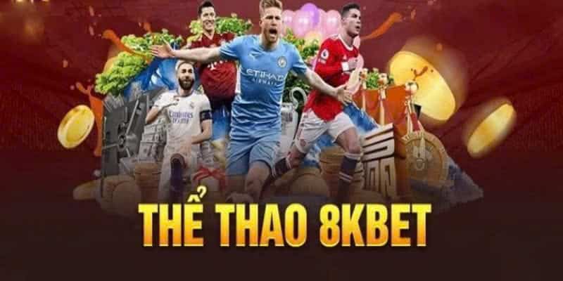 Tìm hiểu thông tin về thể theo 8kbet