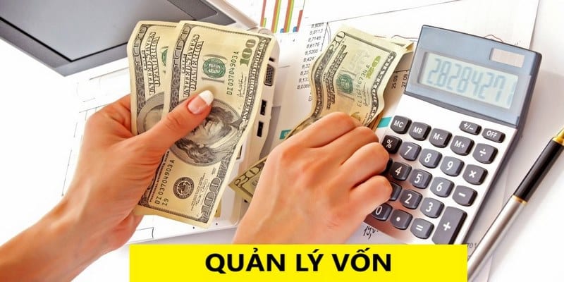 Quản lý vốn giúp nâng cao khả năng thắng cược phỏm tá lả